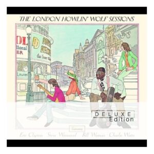 art London Howlin' Wolf Sessions Deluxe Edition with Clapton, Winwood, Watts