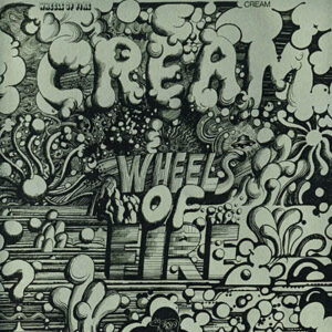 Cream - Wheels of Fire
