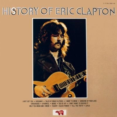Eric Clapton Discography, track list, album art history or eric clapton